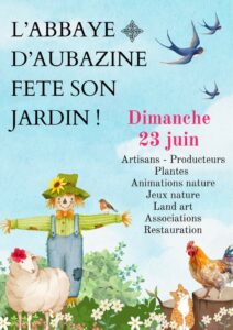 Fête au jardin à AUBAZINE @ abbaye d'Aubazine